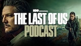 The Last of Us Podcast