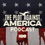 The Plot Against America Podcast